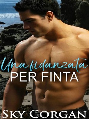 cover image of Una fidanzata per finta